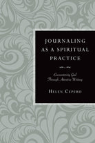 Cover image for Journaling as a Spiritual Practice, isbn: 9780830835195