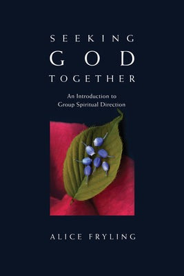 Cover image for Seeking God Together, isbn: 9780830835249
