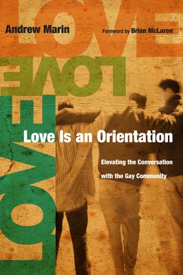 Cover image for Love Is an Orientation, isbn: 9780830836260