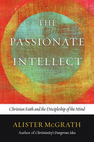 Cover image for The Passionate Intellect, isbn: 9780830836758