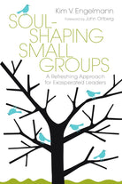 Cover image for Soul-Shaping Small Groups, isbn: 9780830837342