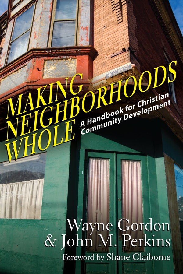 Cover image for Making Neighborhoods Whole, isbn: 9780830837564