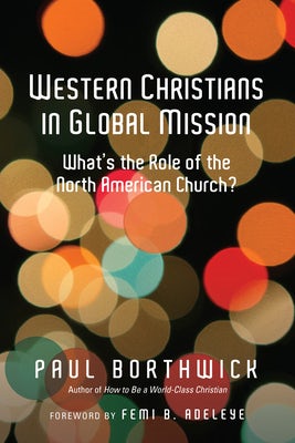 Cover image for Western Christians in Global Mission, isbn: 9780830837809