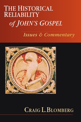 Cover image for The Historical Reliability of John's Gospel, isbn: 9780830838714