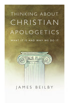 Cover image for Thinking About Christian Apologetics, isbn: 9780830839452