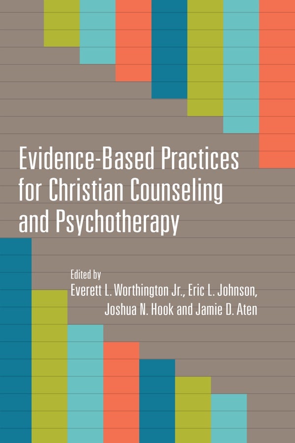 Cover image for Evidence-Based Practices for Christian Counseling and Psychotherapy, isbn: 9780830840274