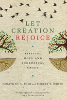 Cover image for Let Creation Rejoice, isbn: 9780830840526