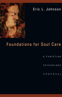 Cover image for Foundations for Soul Care, isbn: 9780830840540