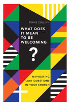 Cover image for What Does It Mean to Be Welcoming?, isbn: 9780830841448