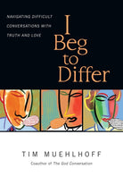 Cover image for I Beg to Differ, isbn: 9780830844166