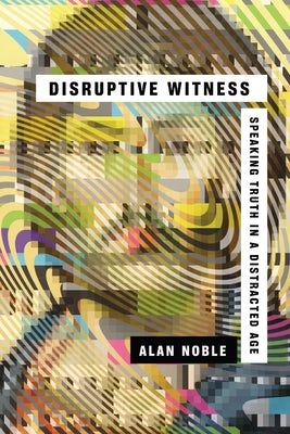 Cover image for Disruptive Witness, isbn: 9780830844838