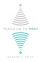 Cover image for Teach Us to Pray, isbn: 9780830845217