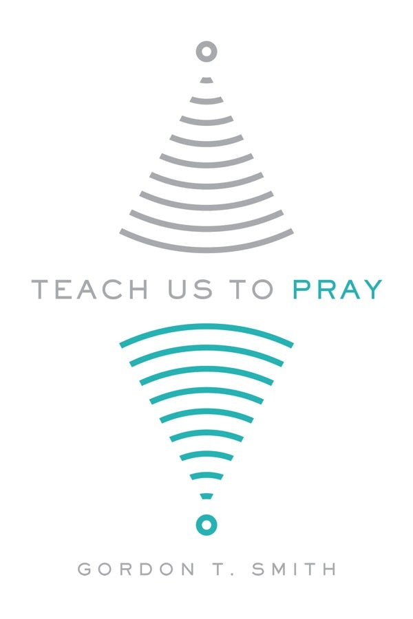 Cover image for Teach Us to Pray, isbn: 9780830845217