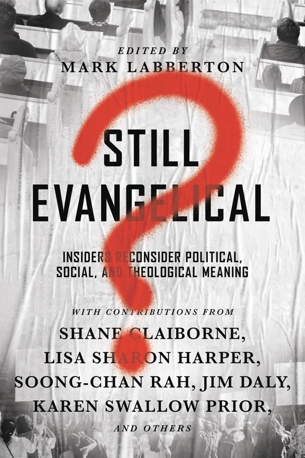 Cover image for Still Evangelical?, isbn: 9780830845378