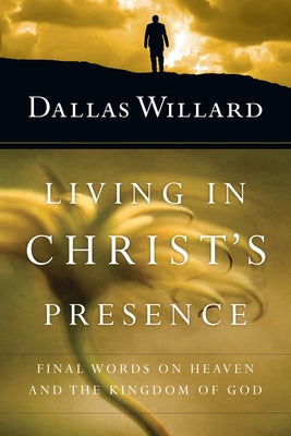 Cover image for Living in Christ's Presence, isbn: 9780830846337