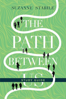 Cover image for The Path Between Us Study Guide, isbn: 9780830846436