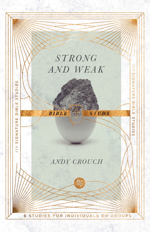Cover image for Strong and Weak Bible Study, isbn: 9780830847129