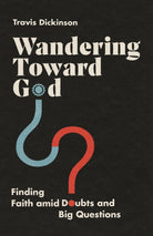 Cover image for Wandering Toward God, isbn: 9780830847174
