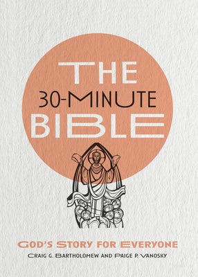 Cover image for The 30-Minute Bible, isbn: 9780830847846