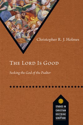 Cover image for The Lord Is Good, isbn: 9780830848836