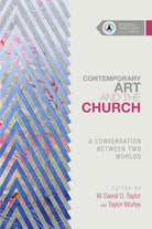Cover image for Contemporary Art and the Church, isbn: 9780830850655