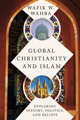 Cover image for Global Christianity and Islam, isbn: 9780830851959