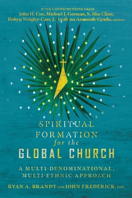 Cover image for Spiritual Formation for the Global Church, isbn: 9780830855186