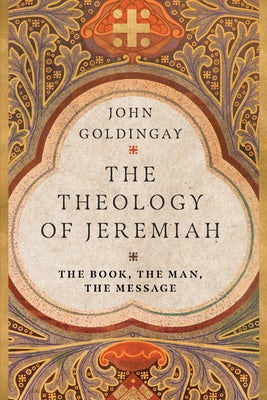 Cover image for The Theology of Jeremiah, isbn: 9780830855278