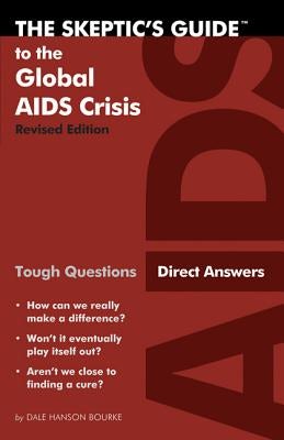 Cover image for The Skeptic's Guide to the Global AIDS Crisis, isbn: 9780830857555