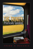Cover image for The Trinity, Practically Speaking, isbn: 9780830857753