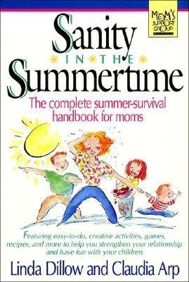 Cover image for Sanity in the Summertime, isbn: 9780840731883