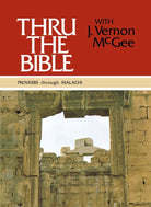 Cover image for Thru the Bible Vol. 3: Proverbs Through Malachi, isbn: 9780840749758