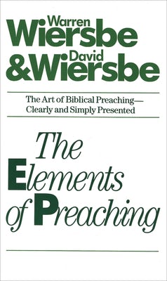 Cover image for The Elements of Preaching, isbn: 9780842307574