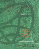 Cover image for Evangelism Explosion 4th Edition, isbn: 9780842307642