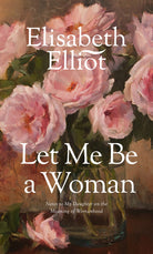 Cover image for Let Me Be a Woman, isbn: 9780842321624