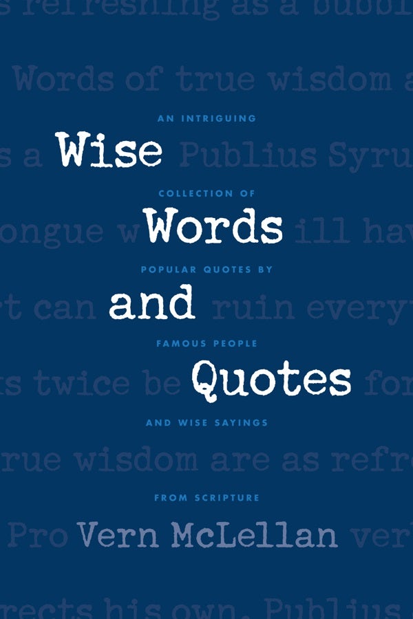 Cover image for Wise Words and Quotes, isbn: 9780842336710