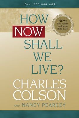Cover image for How Now Shall We Live?, isbn: 9780842355889