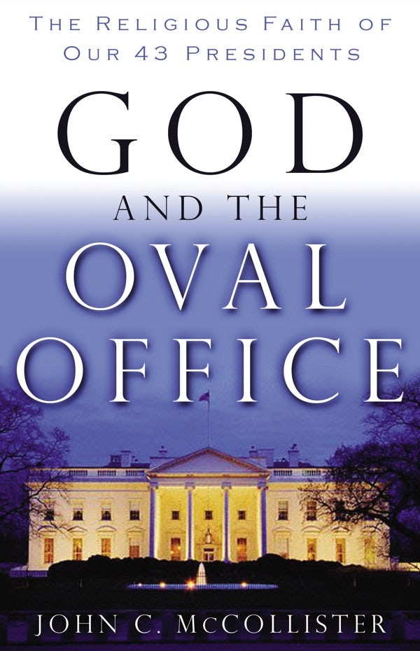 Cover image for God and the Oval Office, isbn: 9780849904059
