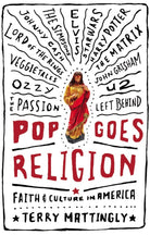 Cover image for Pop Goes Religion, isbn: 9780849909986