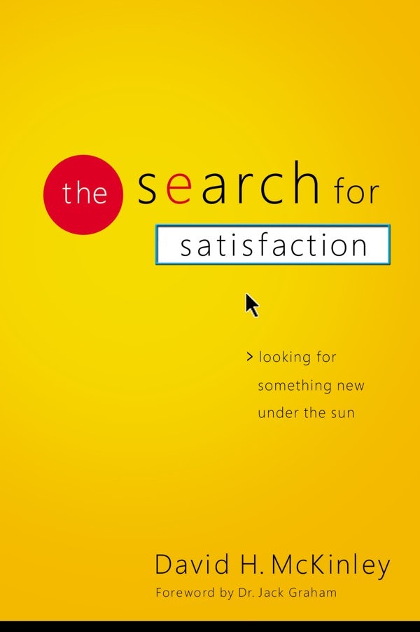Cover image for The Search for Satisfaction, isbn: 9780849912009