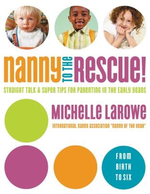 Cover image for Nanny to the Rescue!, isbn: 9780849912320