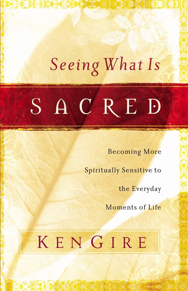Cover image for Seeing What Is Sacred, isbn: 9780849912689