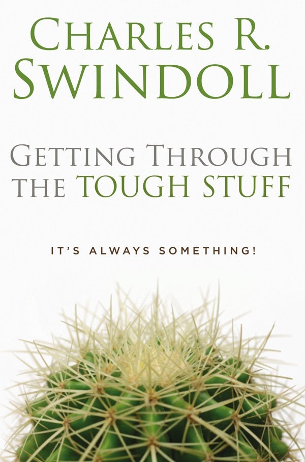 Cover image for Getting Through the Tough Stuff, isbn: 9780849913204