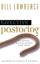 Cover image for Effective Pastoring, isbn: 9780849913532