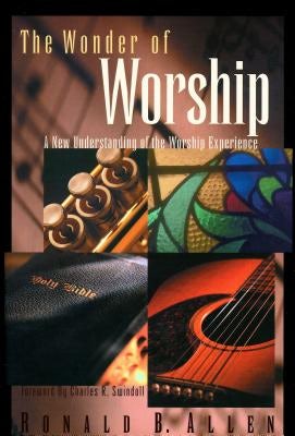 Cover image for The Wonder of Worship, isbn: 9780849914447