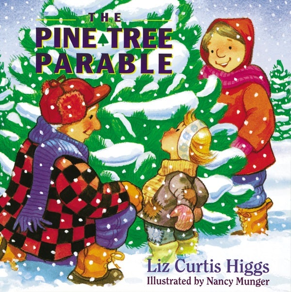 Cover image for The Pine Tree Parable, isbn: 9780849914805