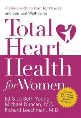 Cover image for Total Heart Health for Women, isbn: 9780849918506