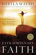 Cover image for Extraordinary Faith, isbn: 9780849918568