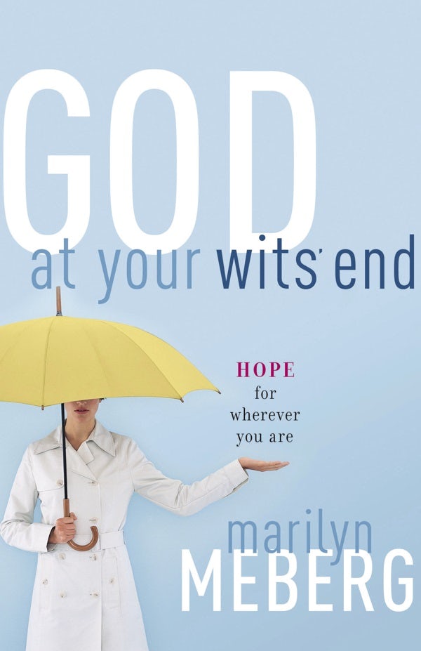 Cover image for God at Your Wits' End, isbn: 9780849918612