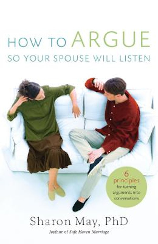 Cover image for How to Argue So Your Spouse Will Listen, isbn: 9780849918681